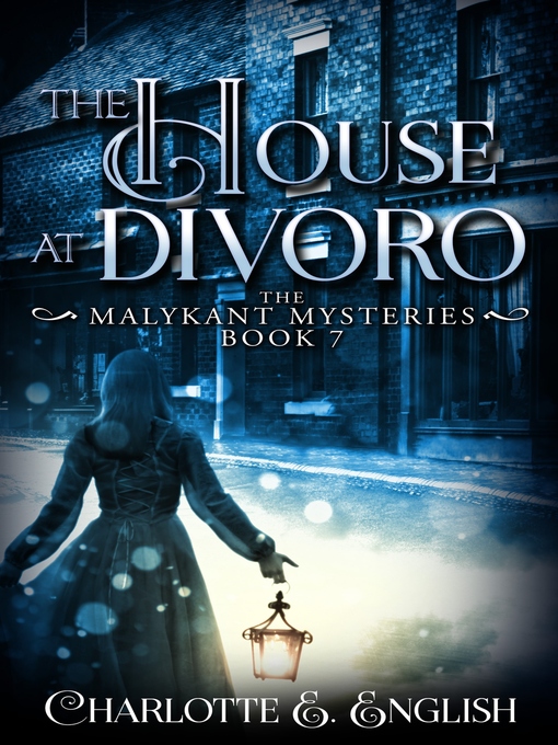 Title details for The House at Divoro by Charlotte E. English - Available
